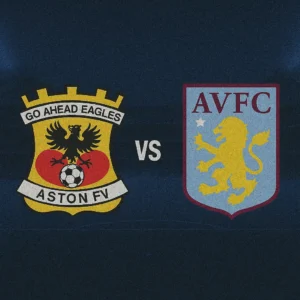 โก อเฮด อีเกิ้ลส์ พบ แอสตัน วิลล่า